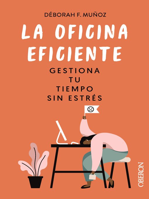 Title details for La oficina eficiente by Déborah F. Muñoz - Available